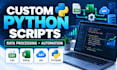 build python scripts for data processing and automation