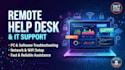 provide remote IT support, help desk, and PC troubleshooting