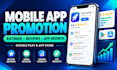 provide mobile app rating, review services and app promotion