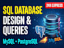 design sql databases, er diagrams and write queries
