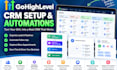 setup gohighlevel CRM and automations