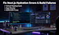fix nextjs hydration errors build failures and console bugs