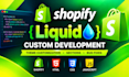 develop custom shopify liquid code sections and theme customization
