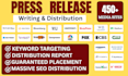 do press release writing, press release distribution and publish press release