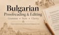 proofread and edit your bulgarian text professionally
