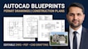 draft autocad blueprints, permit drawings and construction plans