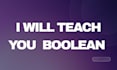 teach and lecture you boolean