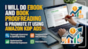 do ebook and book profreading and promote it using amazon kdp ads