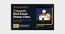 create a cinematic real estate property promo video