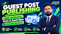 publish guest post on tech blog friendly tech guest post with high da posting