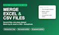 merge excel and CSV files into one clean dataset, remove duplicates