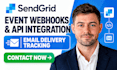 integrate sendgrid event webhooks API endpoints  email delivery tracking