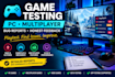 test and review your game, app testing test multiplayer pc game