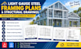 prepare light gauge steel framing plans and structural drawings