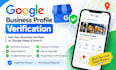help you with your google business profile verification