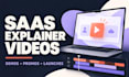 do saas explainer, saas product demo video and saas promo video