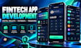 develop a fintech mobile app, digital wallet, and payment app