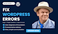 fix wordpress bugs, broken layouts and website errors