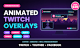 create a professional animated twitch overlay stream package