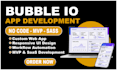 build bubble io website, bubble developer, bubble io, bubble app, bubble mvp