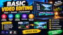basic video editing, cutting, trimming, cropping and merging