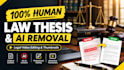edit your law dissertation, thesis and remove ai plagiarism