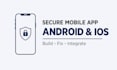 build or fix a secure android and ios mobile app