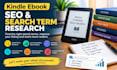 do amazon kindle ebook keyword research and SEO optimization