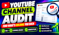 audit your youtube channel and identify growth issues
