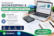 do bookkeeping and bank reconciliation and statements
