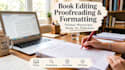 proofread, edit your fiction and nonfiction manuscript