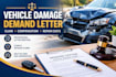 draft a vehicle damage demand letter for compensation
