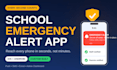 develop a custom school emergency alert app