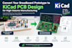 convert breadboard prototype to kicad pcb design for high volume manufacturing