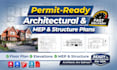 draft architectural, mep, and construction permit drawings