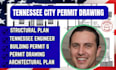 provide tennessee city permit drawings, architectural and engineering plans