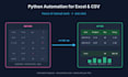 write a python script to automate your excel, CSV and data tasks