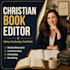 be your christian book editor proofreader and book editor