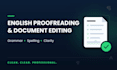 proofread and edit your english documents