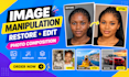 do image manipulation, restore image or edit image with photo composition