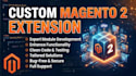 develop custom magento 1 or magento 2 extensions
