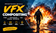 do quality cinematic vfx compositing fire effects explosion cgi video