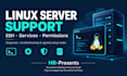 troubleshoot linux servers, ssh, services and permissions