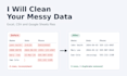 clean and organize your messy data