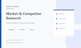 conduct market and competitor research