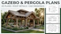 create gazebo, pergola, and pavilion plans