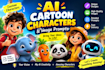 create ai cartoon characters and image prompts