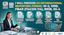 prepare US w2 form1099 fbar form8938 ss4 information reporting