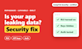 audit and fix supabase security in your lovable or bolt app