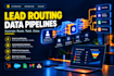 build automated lead routing and multi platform data pipelines